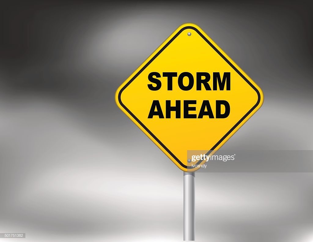 Storm ahead sign